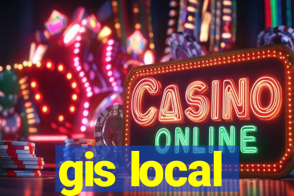 gis local